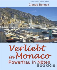 Verliebt in Monaco - Claude Bennoir - E-Book