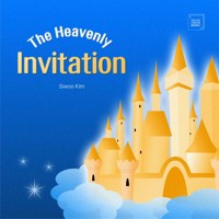 The Heavenly Invitation - Siwoo Kim - E-Book