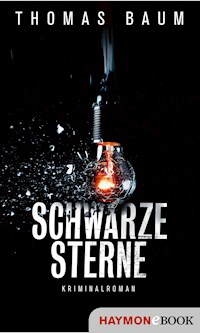 Schwarze Sterne - Thomas Baum - E-Book