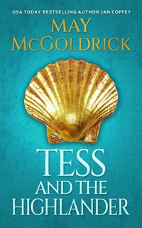 Tess and the Highlander - May McGoldrick - E-Book