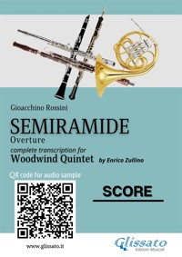 Woodwind Quintet score "Semiramide" - Gioacchino Rossini - E-Book