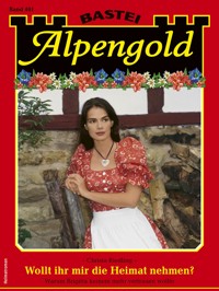 Alpengold 401 - Christa Riedling - E-Book