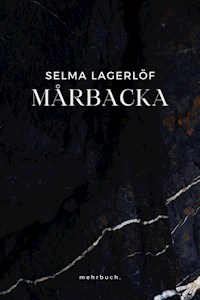 Mårbacka - Selma  Lagerlöf - E-Book