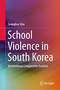 School Violence in South Korea - Seunghee Han - E-Book