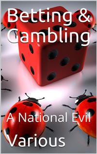 Betting & Gambling / A National Evil - Various - E-Book
