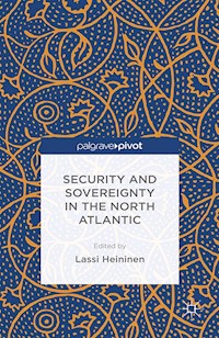 Security and Sovereignty in the North Atlantic - - E-Book