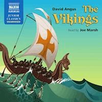 The Vikings (Unabridged) - David Angus - Hörbuch