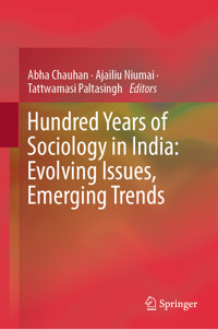 Hundred Years of Sociology in India: Evolving Issues, Emerging Trends -  - E-Book