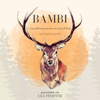 Felix Salten: Bambi - Felix Salten - Hörbuch