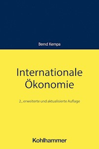 Internationale Ökonomie - Bernd Kempa - E-Book