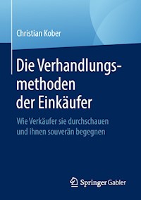 Die Verhandlungsmethoden der Einkäufer - Christian Kober - E-Book