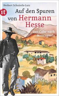 Auf den Spuren von Hermann Hesse - Herbert Schnierle-Lutz - E-Book