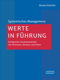 Werte in Führung - Renate Daimler - E-Book