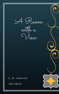 A Room with a View - E. M. Forster - E-Book