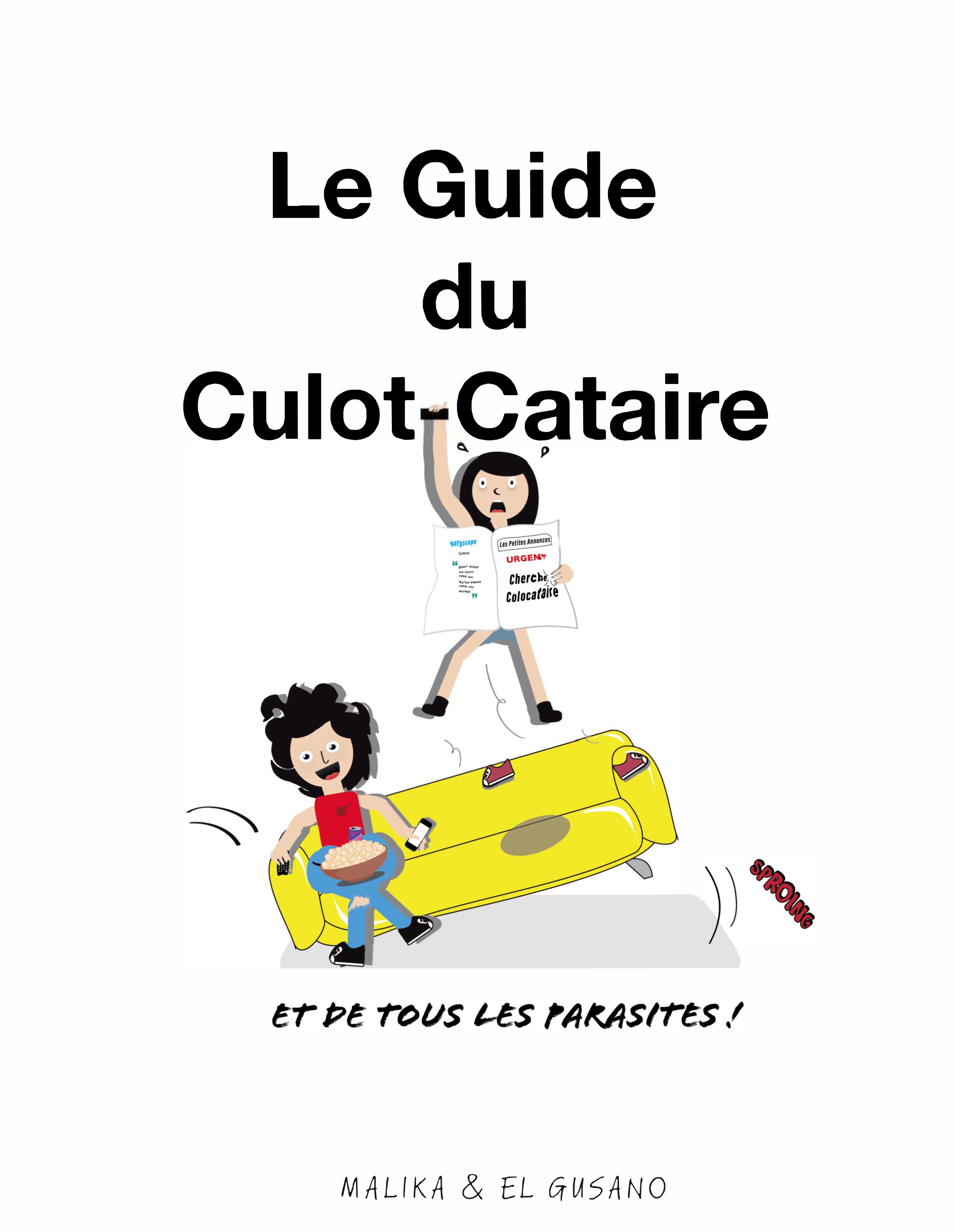 Le Guide du Culot-Cataire - MALIKA - E-Book