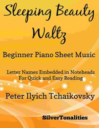 Sleeping Beauty Waltz Beginner Piano Sheet Music - SilverTonalities - E-Book