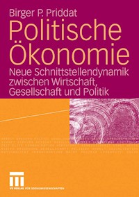 Politische Ökonomie - Birger P. Priddat - E-Book