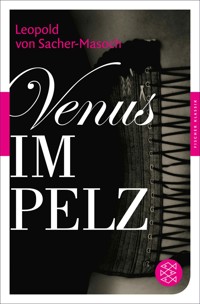 Venus im Pelz - Leopold von Sacher-Masoch - E-Book