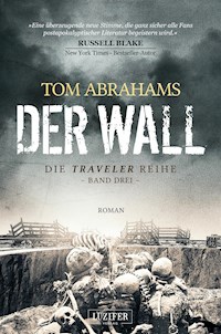 DER WALL - Tom Abrahams - E-Book