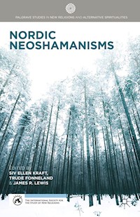 Nordic Neoshamanisms -  - E-Book