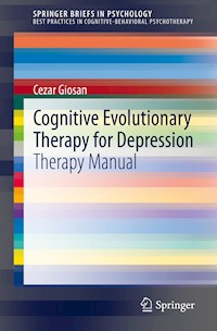 Cognitive Evolutionary Therapy for Depression - Cezar Giosan - E-Book