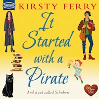 It Started with a Pirate - Kirsty Ferry - Hörbuch