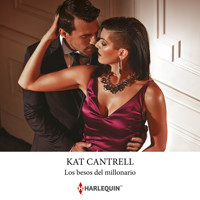 Los besos del millonario - Kat Cantrell - Hörbuch