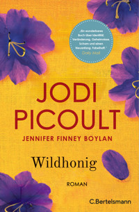 Wildhonig - Jodi Picoult - E-Book