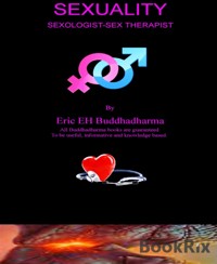 Sexuality - Eric EH buddhadharma - E-Book