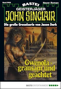 John Sinclair 606 - Jason Dark - E-Book