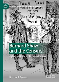 Bernard Shaw and the Censors - Bernard F. Dukore - E-Book
