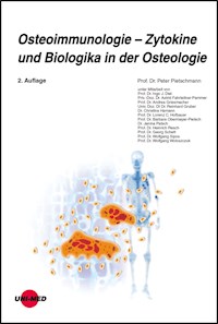 Osteoimmunologie - Zytokine und Biologika in der Osteologie - Peter Pietschmann - E-Book