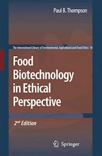 Food Biotechnology in Ethical Perspective -  - E-Book