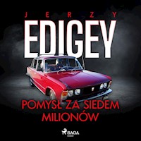 Pomysł za siedem milionów - Jerzy Edigey - Hörbuch