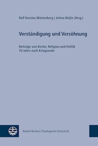 Verständigung und Versöhnung -  - E-Book