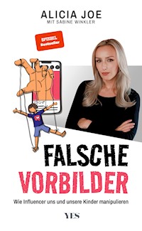 Falsche Vorbilder - Alicia Joe - E-Book