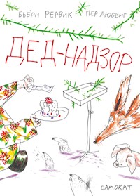 Дед-Надзор - Бьерн Рервик - E-Book