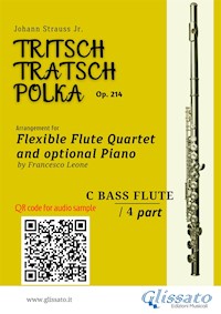 C Bass Flute part of "Tritsch-Tratsch-Polka" Flute Quartet sheet music - Johann Strauss Junior - E-Book