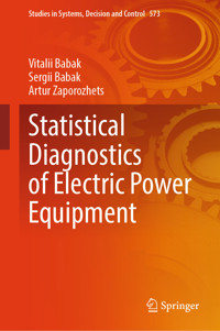 Statistical Diagnostics of Electric Power Equipment - Vitalii Babak - E-Book