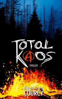 Total Kaos - Dominic Courcy - E-Book