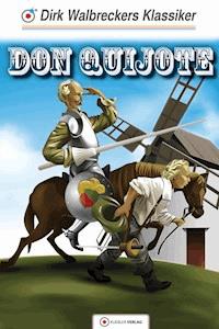 Don Quijote - Dirk Walbrecker - E-Book