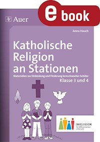 Katholische Religion an Stationen 3-4 Inklusion - Anna Hauch - E-Book