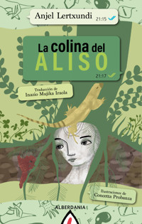 La colina del aliso - Anjel Lertxundi - E-Book
