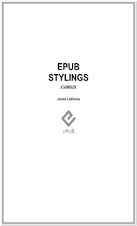 ePub Stylings - James LaRoche - E-Book