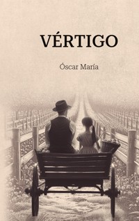 Vértigo - Óscar Barreno - E-Book