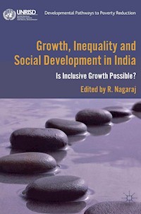 Growth, Inequality and Social Development in India - R Nagaraj - E-Book