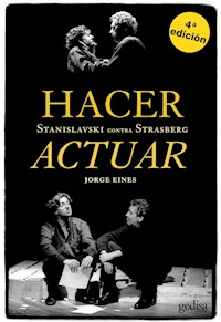 Hacer actuar - Jorge Eines - E-Book