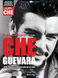 Che Guevara - Reginaldo Ustariz Arze - E-Book