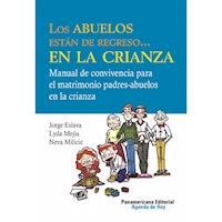 Los abuelos están de regreso... en la crianza - Jorge Eslava - E-Book
