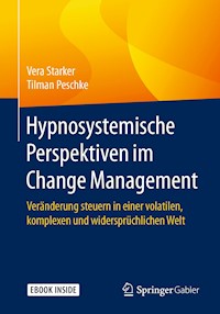 Hypnosystemische Perspektiven im Change Management - Vera Starker - E-Book